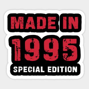 Made In 1995 - 28 Years of Happiness Sticker